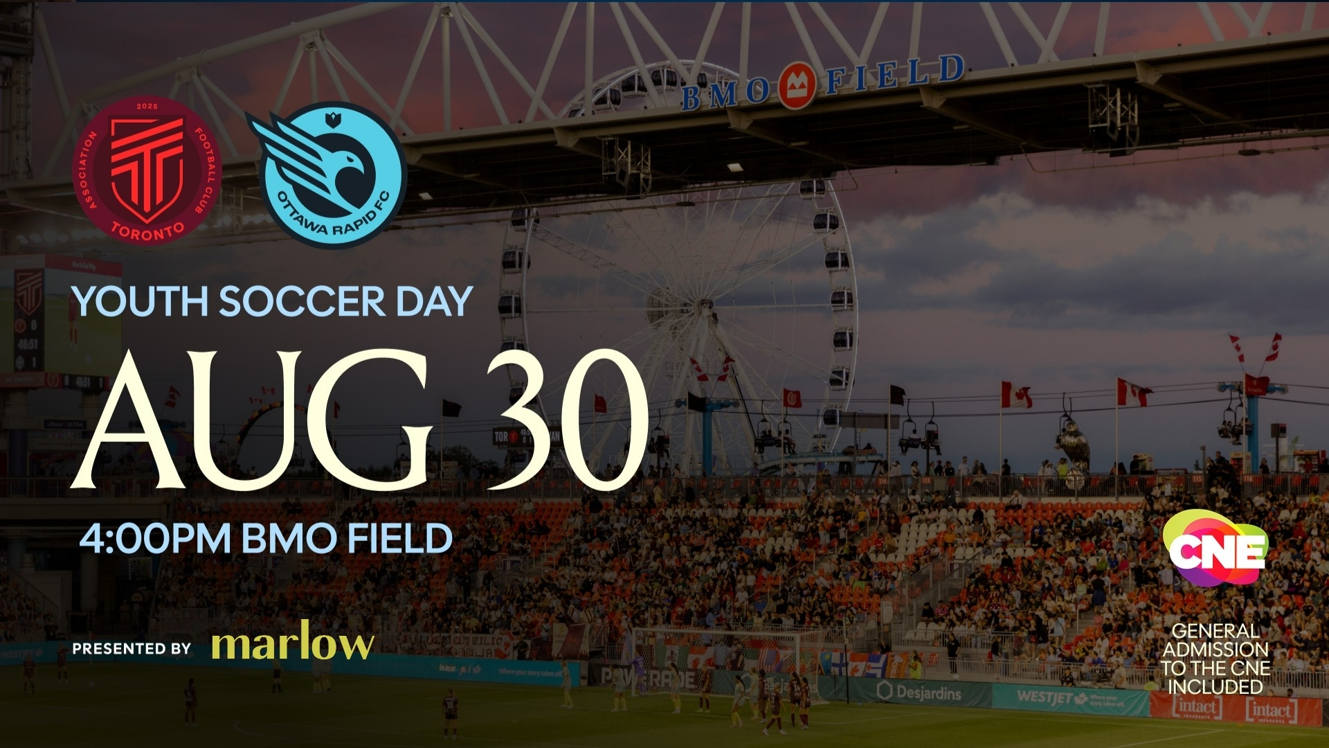Marlow Presents AFC Toronto's Youth Soccer Day at BMO Field on Sunday, August 30