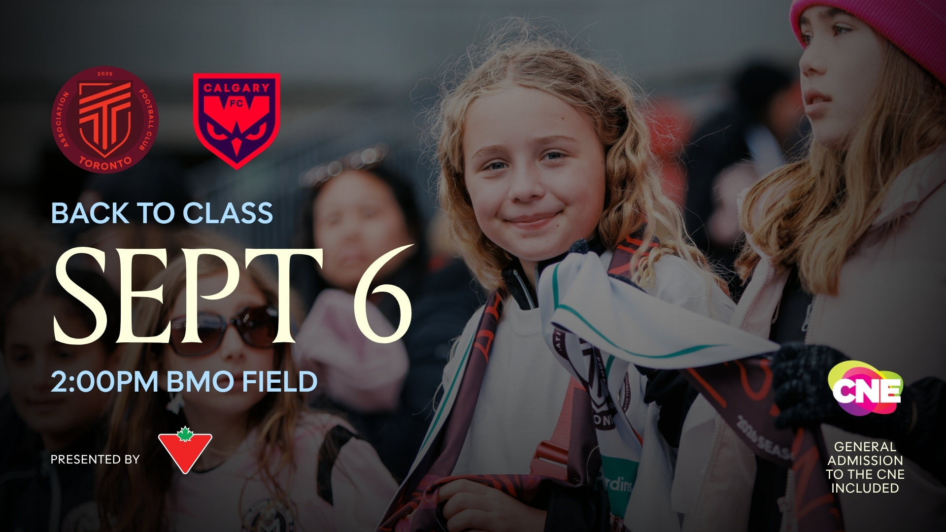 Canadian Tire Presents AFC Toronto’s Back to Class Match at BMO Field on Sunday, September 6