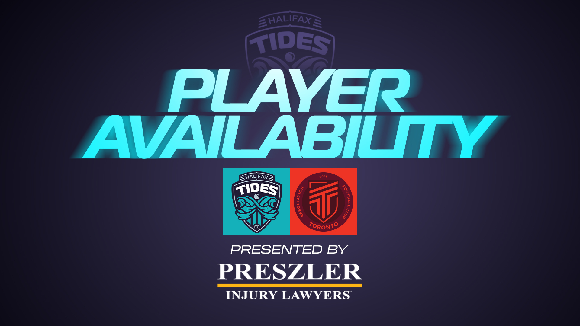 Player Availability Report: Halifax Tides FC vs. AFC Toronto