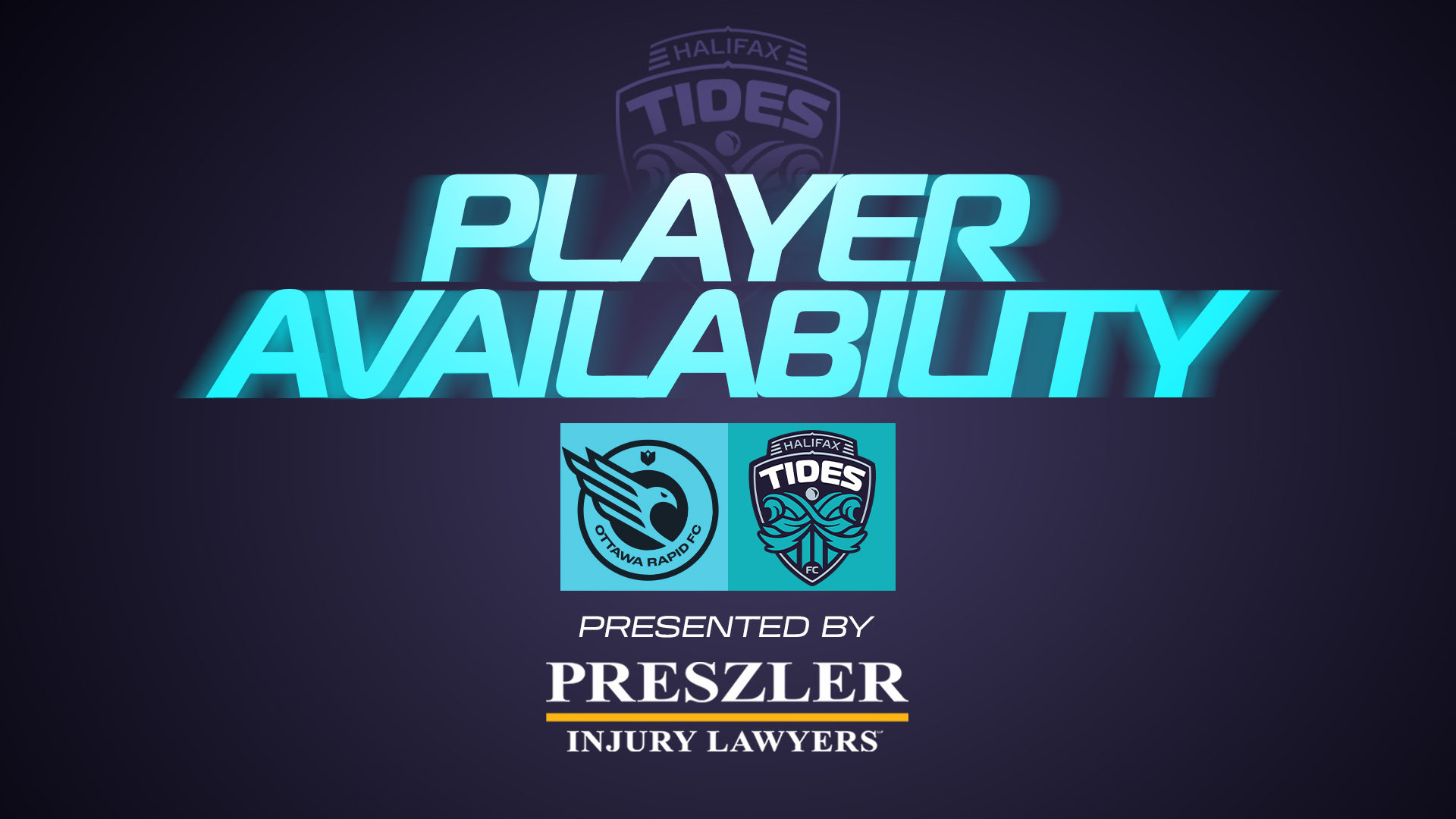 Player Availability Report: (AWAY) Halifax Tides FC vs. Ottawa Rapid