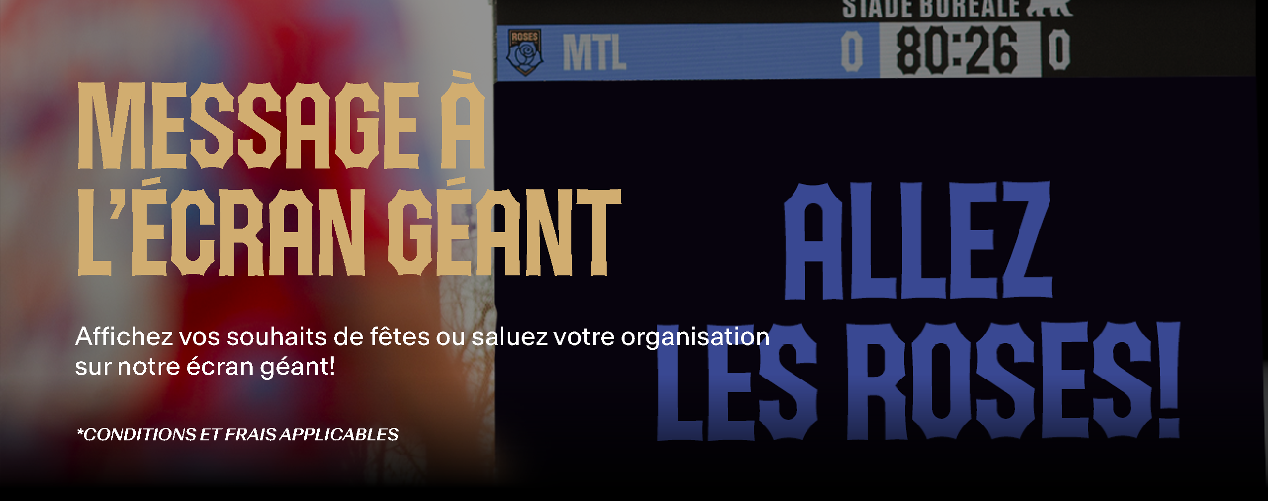 Message à  l’écran géant