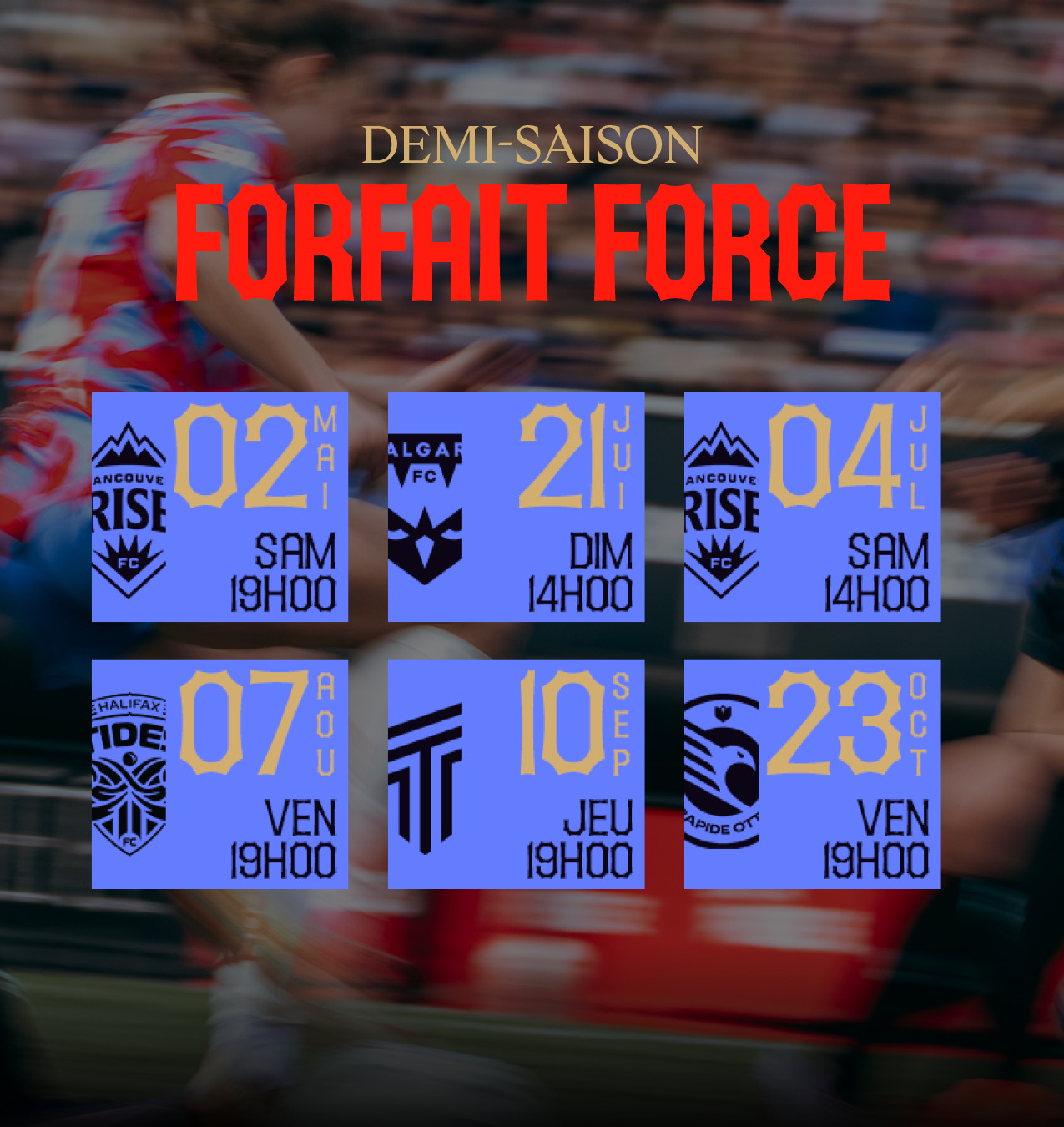 Forfait Force demi-saison