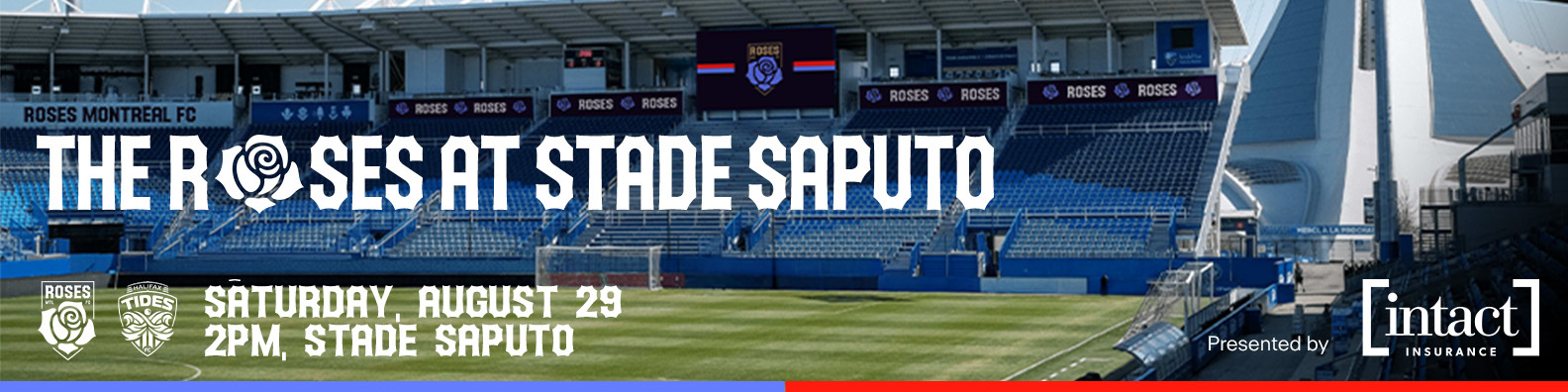 Montréal Roses To Make History At Stade Saputo On August 29