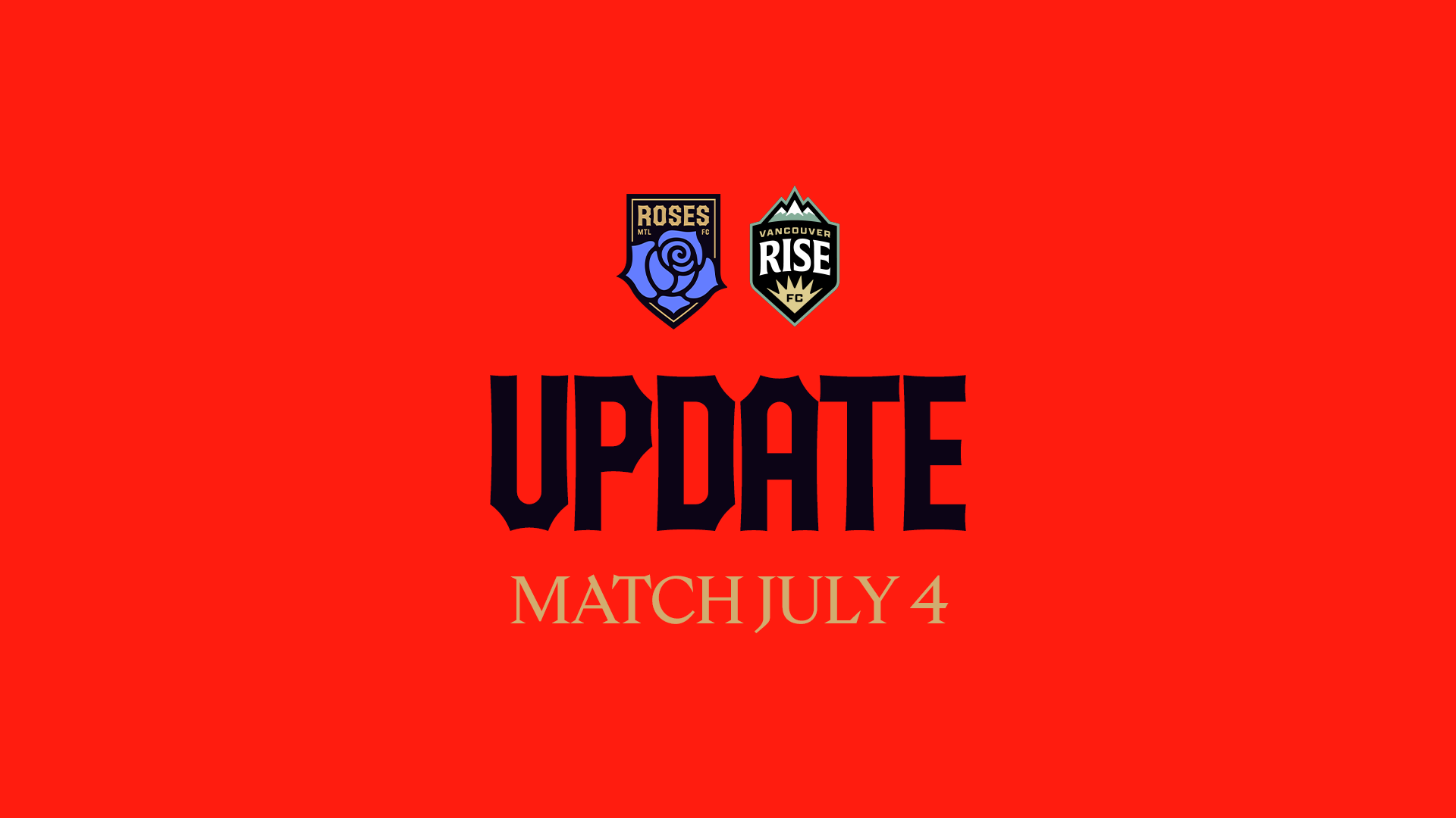 Schedule Update - July 4 Match