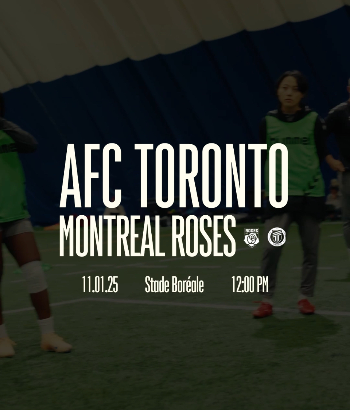 AFC Toronto vs. Montreal Roses FC - Semifinal Leg One | Match Preview 11/01