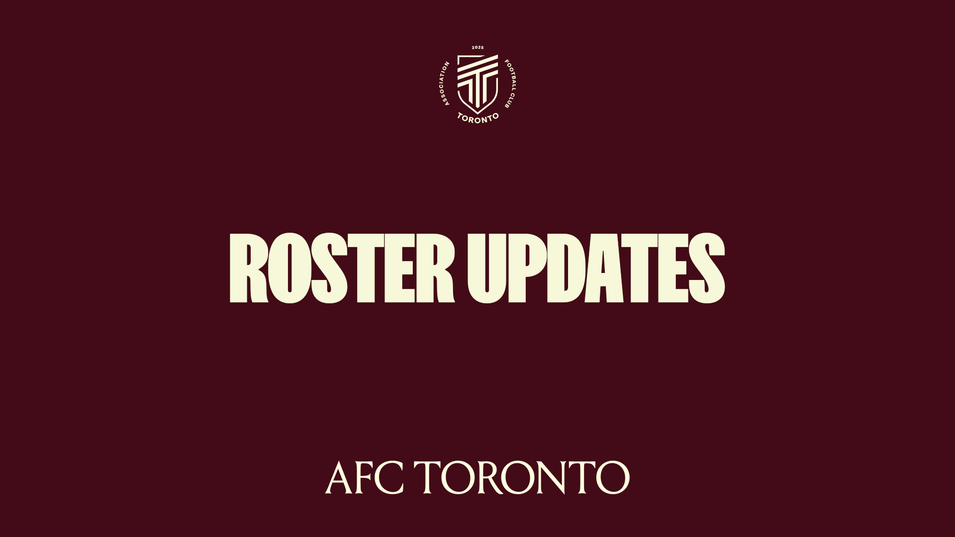 AFC Toronto Confirms Roster Updates for 2026 Season