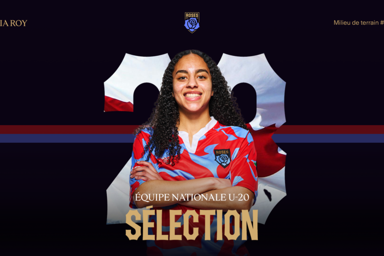 FÉLICIA ROY CONVOQUÉE AVEC LE CANADA U-20 POUR UN CAMP D'ENTRAÎNEMENT AU COSTA RICA
