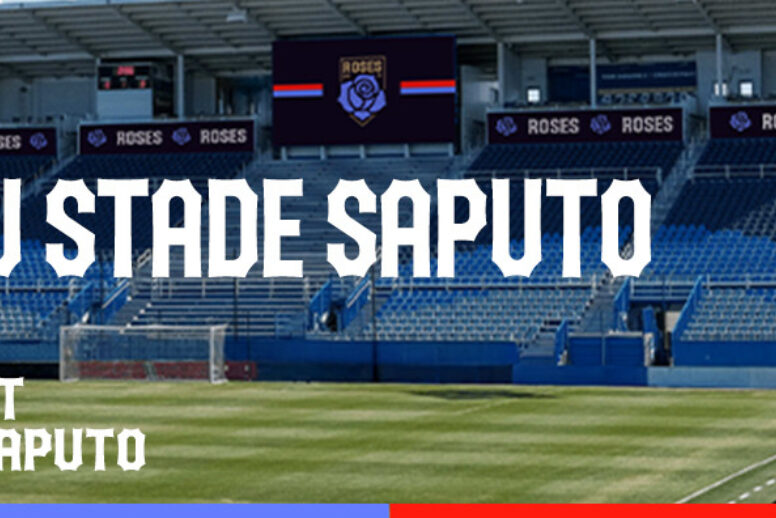 Les Roses De Montréal Écriront L’histoire Au Stade Saputo Le 29 Août