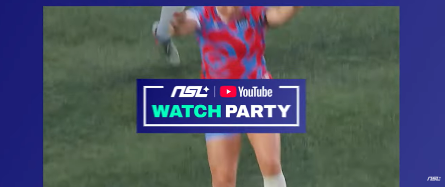 NSL Watch Party: Live Matches + Live Chat, Free on YouTube